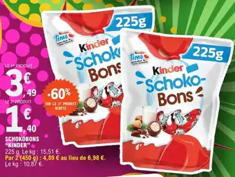 E.Leclerc Schokobons "KINDER" offre