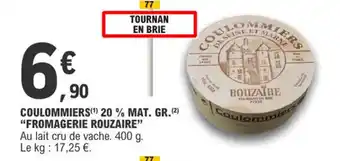 E.Leclerc Coulommiers 20% mat. gr. "FROMAGERIE ROUZAIRE" offre