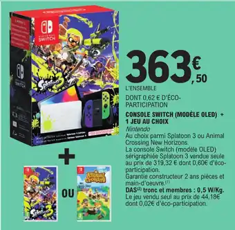 E.Leclerc Console switch (modèle oled) + 1 jeu au choix offre