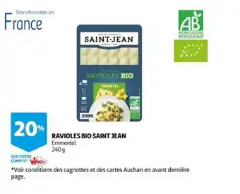 Auchan Ravioles bio SAINT JEAN offre