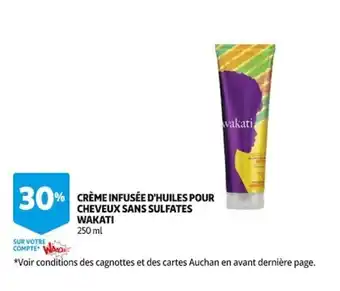 Auchan Crème infusée d'huiles pour cheveux sans sulfates wakati offre