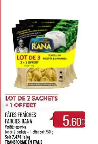 Match Pâtes Fraîches Farcies Rana offre