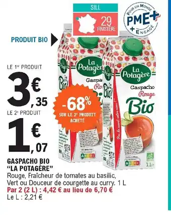 E.Leclerc Gaspacho bio "la potagére" offre