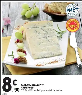 E.Leclerc Gorgonzola AOP "ambrosi" offre
