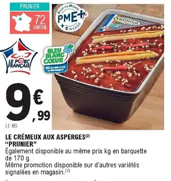E.Leclerc Le crémeux aux asperges "prunier" offre