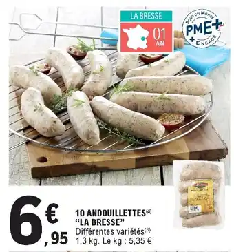 E.Leclerc 10 Andouillettes "la bresse" offre