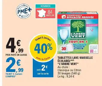 E.Leclerc Tablettes lave-vaisselle écolabel "l'arbre vert" offre