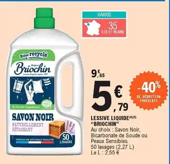 E.Leclerc Lessive liquide "briochin" offre