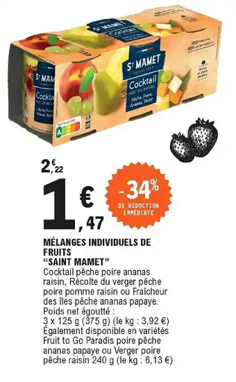 E.Leclerc Mélanges individuels de fruits "saint mamet" offre
