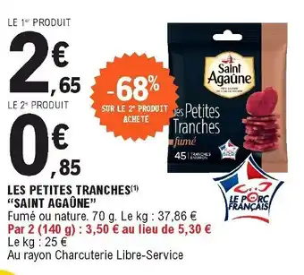 E.Leclerc Les petites tranches "saint agaûne" offre