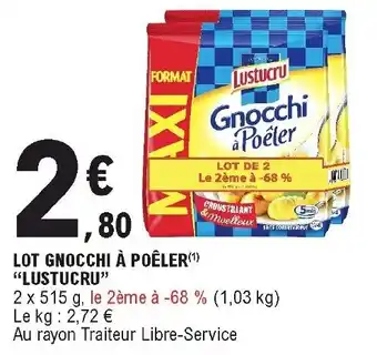 E.Leclerc Lot gnocchi à poêler "lustucru" offre