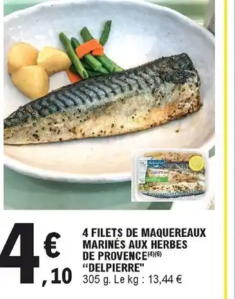 E.Leclerc 4 filets de maquereaux marinés aux herbes de provence offre