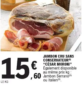 E.Leclerc Jambon cru sans conservateur offre
