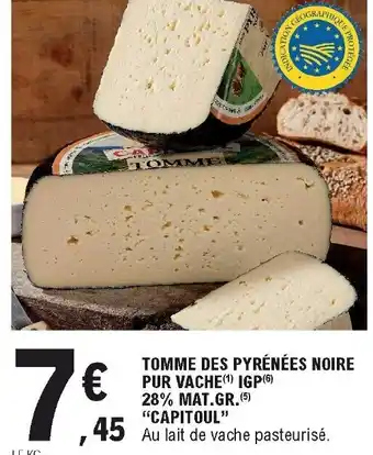 E.Leclerc Tomme des Pyrénées noire pur vache offre