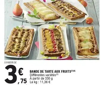 E.Leclerc Bande de tarte aux fruits offre