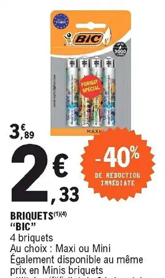 E.Leclerc Briquets Bic offre