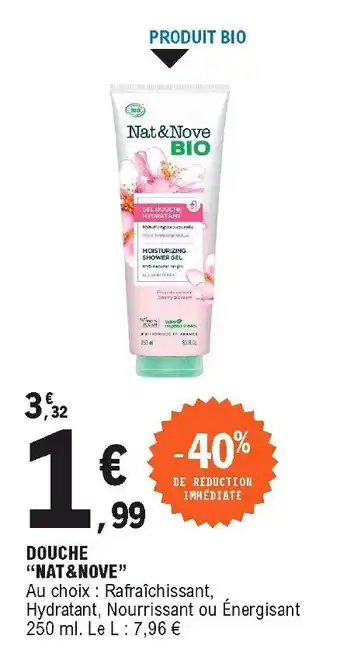 E.Leclerc Douche Nat&Nove offre