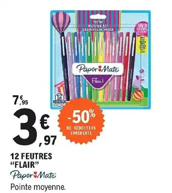 E.Leclerc 12 Feutres Flair offre