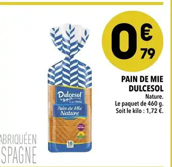 Supeco Pain De Mie Dulcesol offre