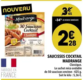 Supeco Saucisses Cocktail Madrange offre