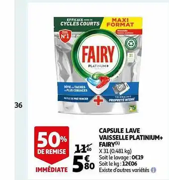 Auchan Capsule lave vaisselle platinium+ fairy offre