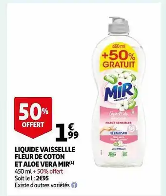 Auchan Liquide vaisselle fleur de coton et aloé vera mir offre