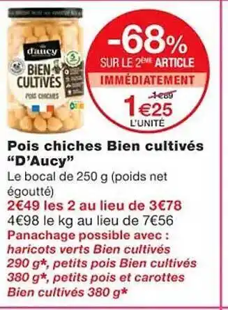 Monoprix Pois chiches bien cultivés d'aucy offre