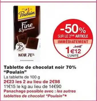 Monoprix Tablette de chocolat noir 70% poulain offre