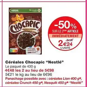 Monoprix Céréales chocapic nestlé offre