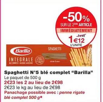Monoprix Spaghetti n°5 blé complet barilla offre