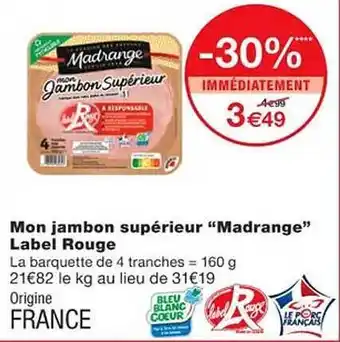 Monoprix Mon jambon supérieur offre
