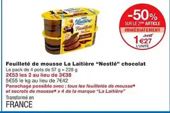 Monoprix Feuilleté de mousse la laitière offre