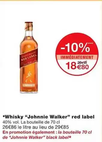 Monoprix Whisky offre