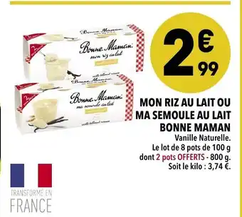 Supeco Mon Riz au Lait ou Ma Semoule au Lait Bonne Maman offre