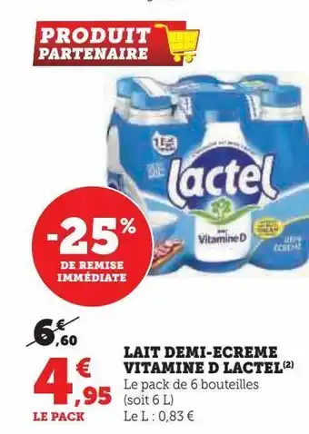 U Express Lait demi-ecreme vitamine d lactel offre