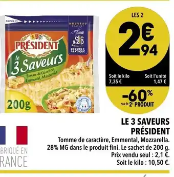 Supeco 3 Saveurs Président offre