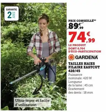 Super U Tailles haies filaire easycut 420/45 offre
