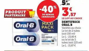 Super U Dentifrice oral b offre