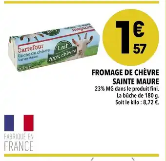 Supeco Fromage de Chèvre Sainte Maure offre