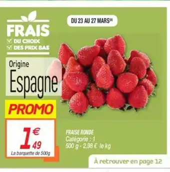 Netto Fraise Ronde offre