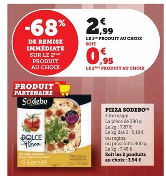Super U Pizza sodebo offre