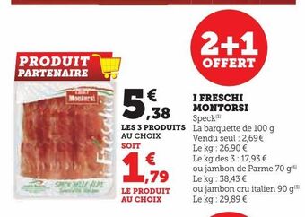 Super U I freschi montorsi offre
