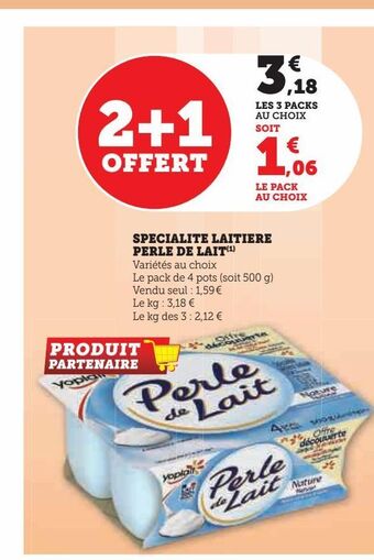 Super U Specialite laitiere perle de lait offre