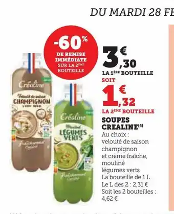 Super U Soupes crealine offre