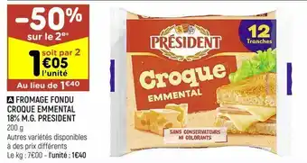 Leader Price A fromage fondu croque emmental 18% m.g. president offre