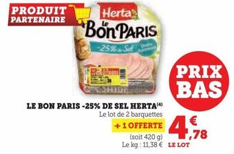 Hyper U Le bon paris -25% de sel herta offre