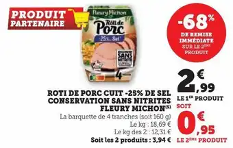 Hyper U Roti de porc cuit -25% de sel conservation sans nitrites fleury michon offre