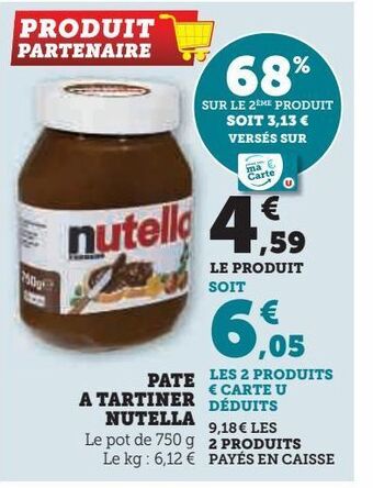 Hyper U Pate a tartiner nutella offre