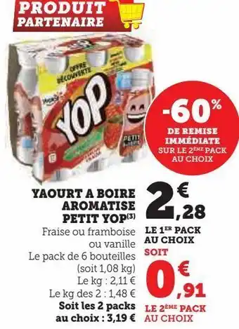 Hyper U Yaourt a boire aromatise petit yop offre