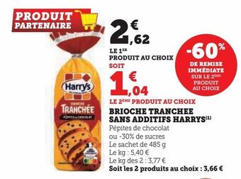 Hyper U Brioche tranchee sans additifs harrys offre